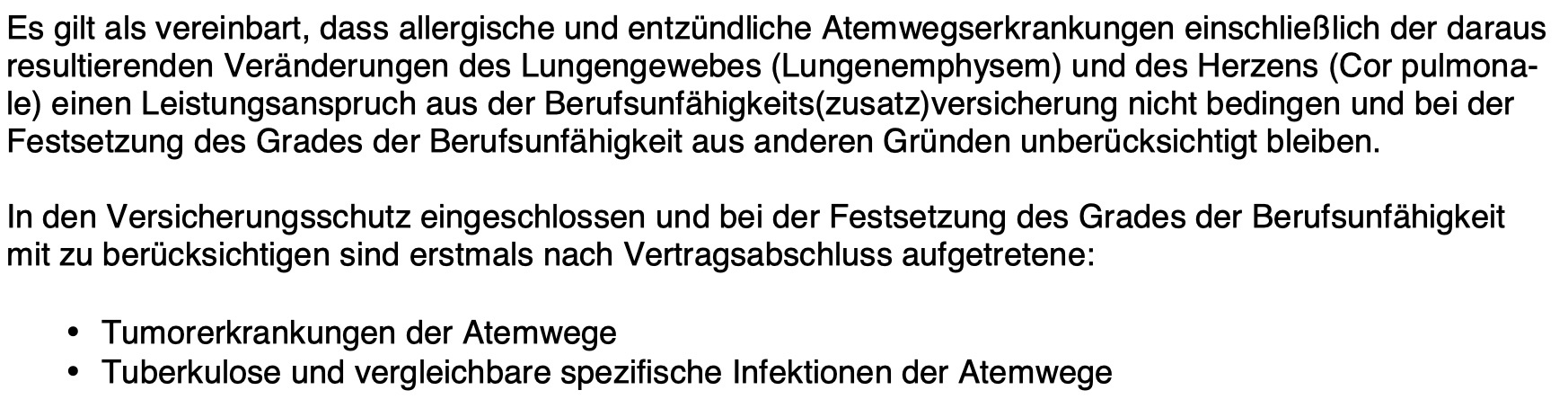 Ausschlussklausel Atemwegsprobleme Ausschlussklausel bei Atemwegsproblemen.