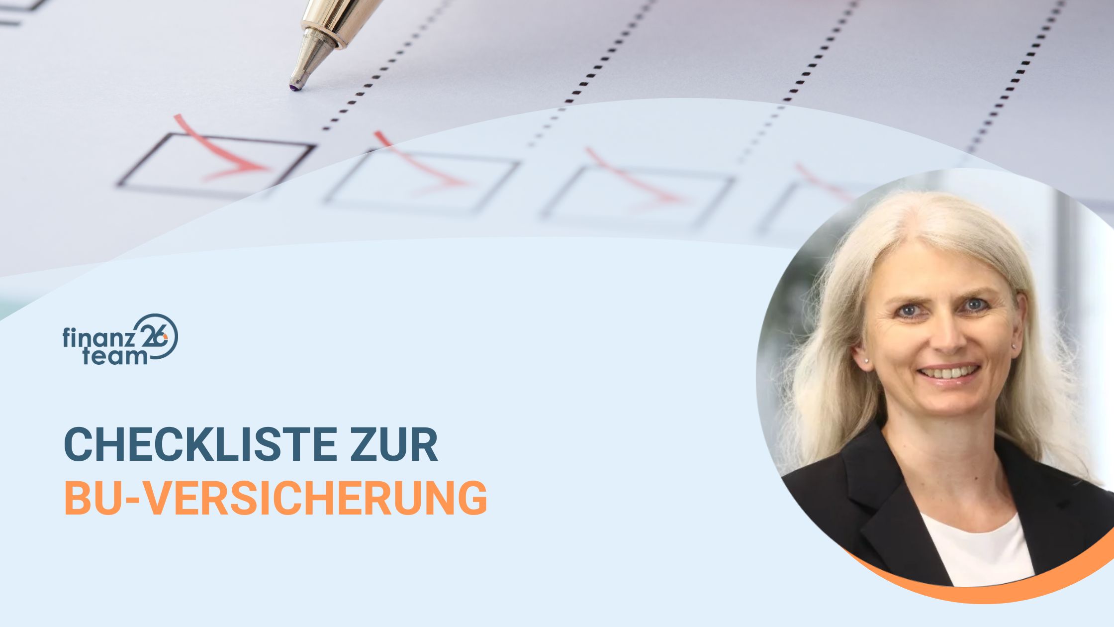 Beitragsbild zum Artikel mit Berufsunfähigkeitsversicherungs-Checkliste von Kirsten Freinsheimer.