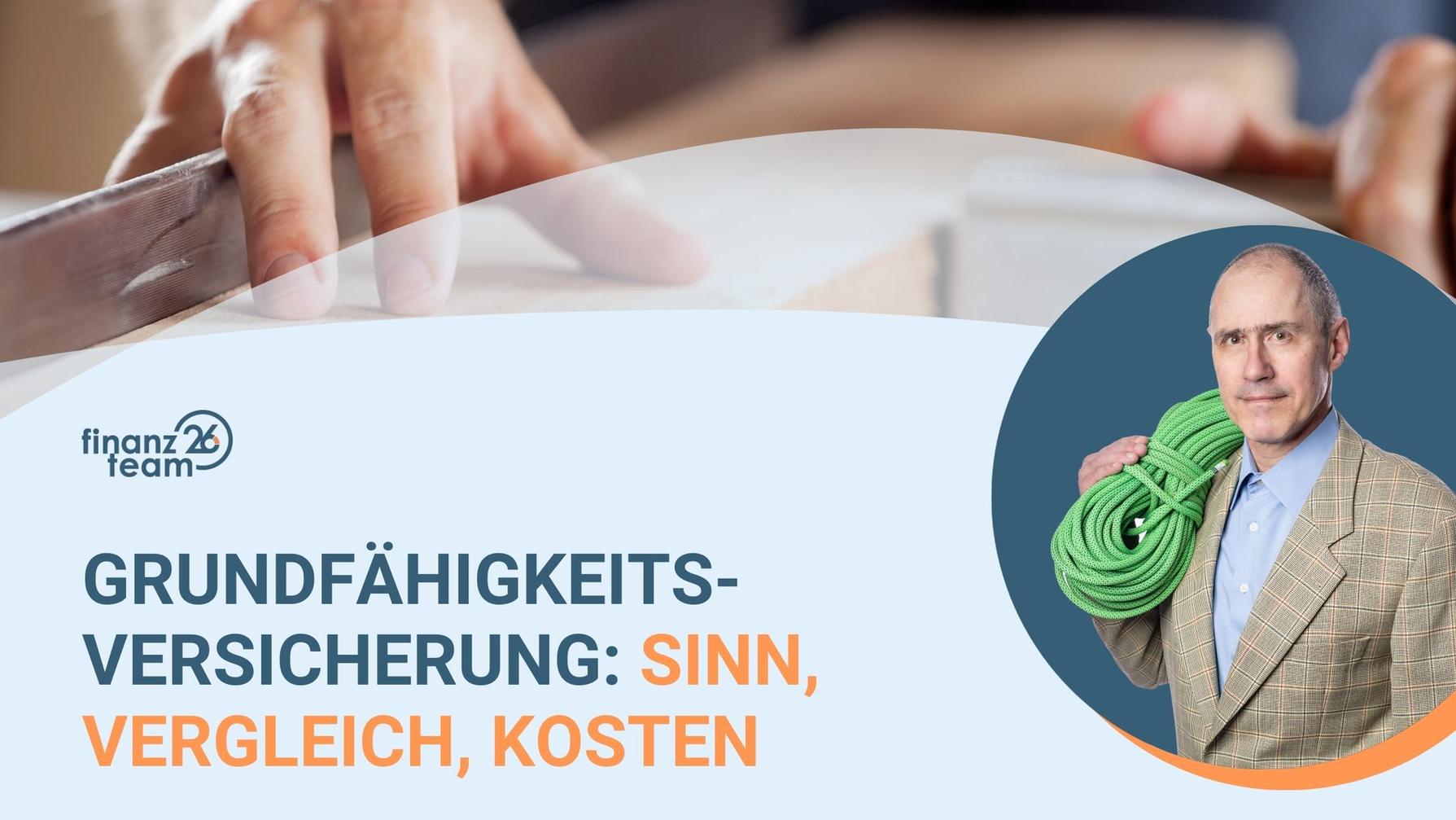 Beitragsbild zur Grundfähigkeitsversicherung von Jürgen Puderbach.